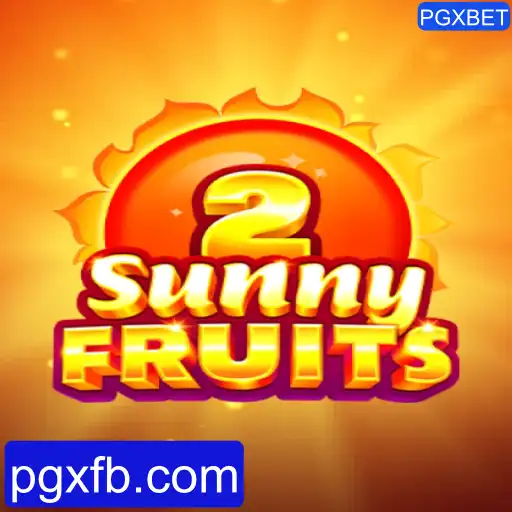 SunnyFruits2: A Nova Sensação das Slots Online pela PGXBET